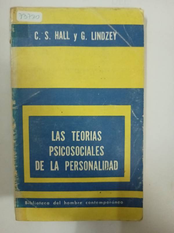 Las teorias psicosociales de la personalidad