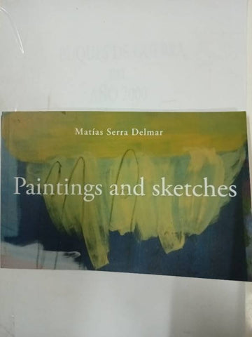 Paintings and sketches