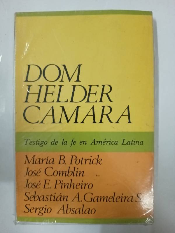 Dom helder camara testigo de la fe en america latina