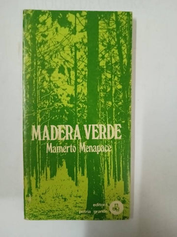 Madera verde