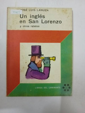 Un inglés en San Lorenzo y otros relatos