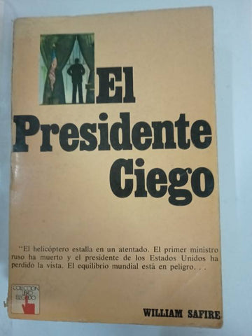 El presidente ciego