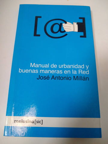 Manual De De Urbanidad Y Buenas Maneras En La Red