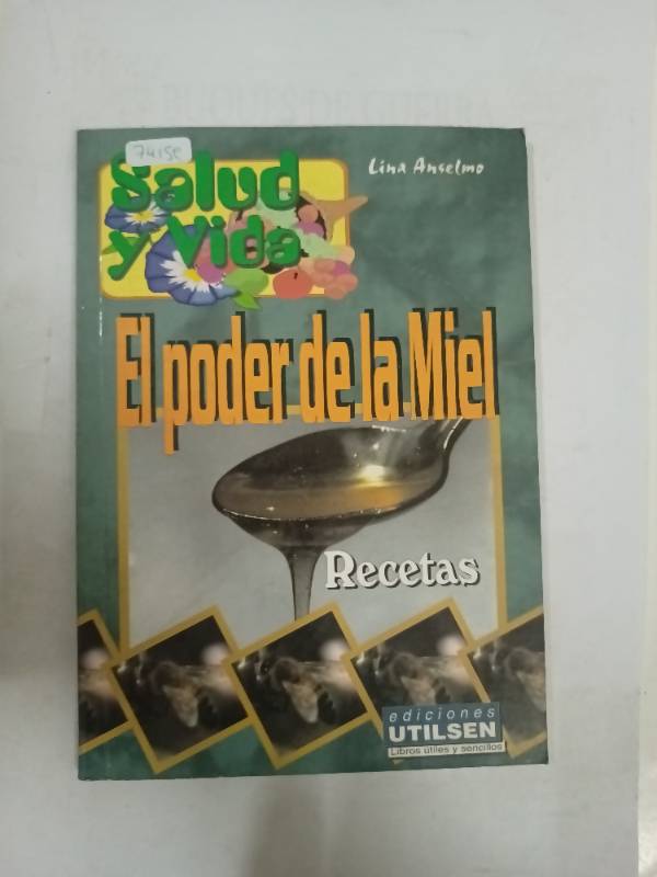 El Poder de La Miel