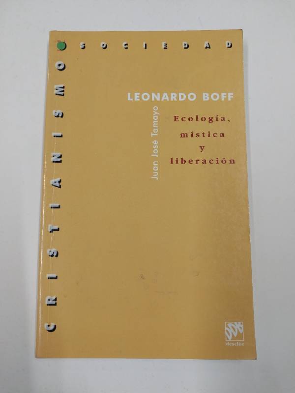 Leonardo boff.ecologia, mística y liberación (Cristianismo y Sociedad)