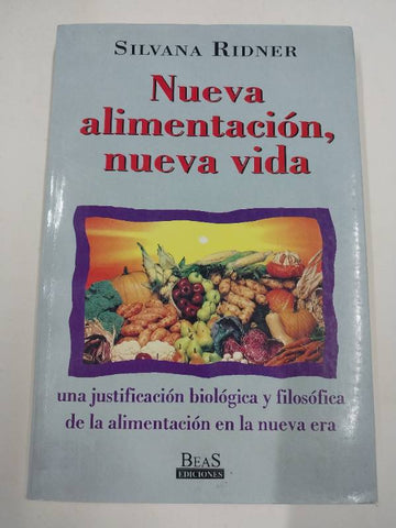 Nueva Alimentacion, Nueva Vida