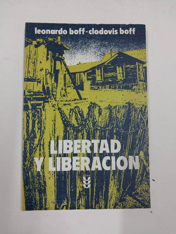 Libertad y Liberacion