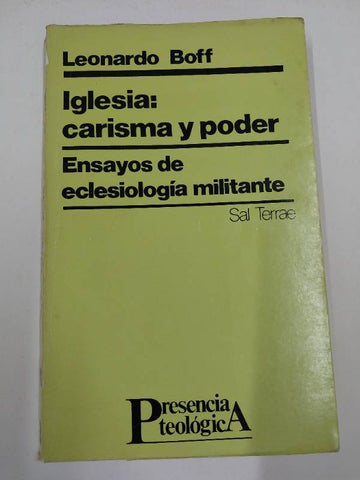 Iglesia: Carisma y poder