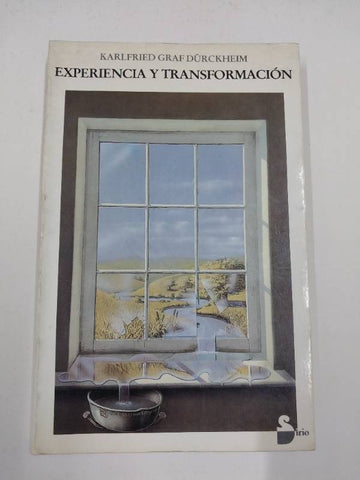 Experiencia Y Transformacion