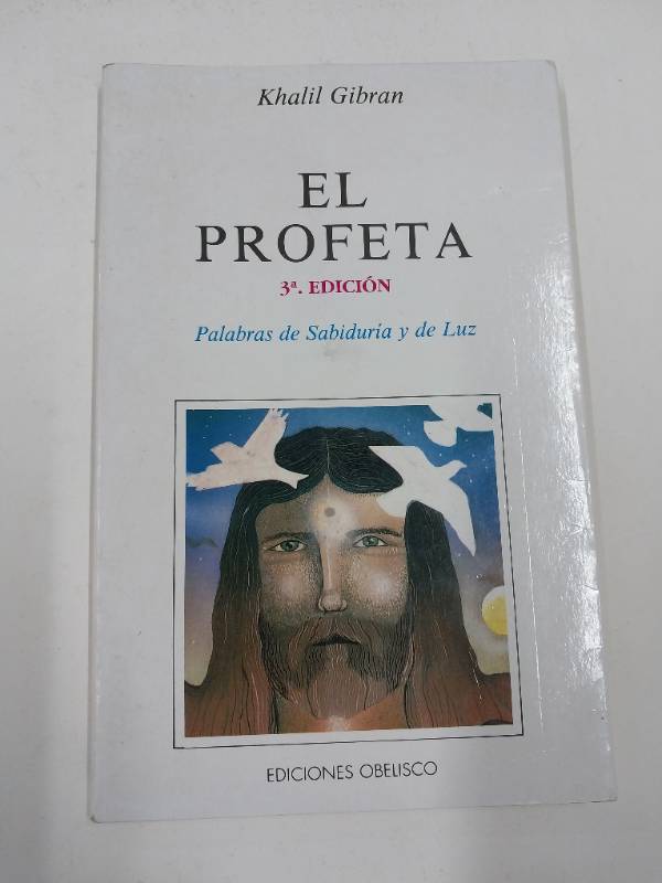 El profeta ; El jardín del Profeta y Los Dioses de la Tierra