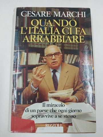 Quando l'Italia ci fa arrabbiare (Italian Edition)