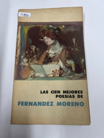 Las cien mejores poesias de Fernandez Moreno