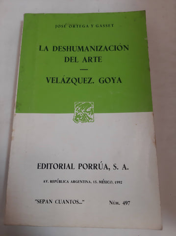 La Deshumanizacion Del Arte