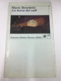 Borra del Cafe, La