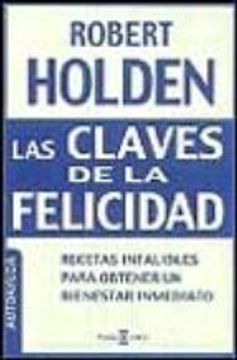 Las claves de la felicidad