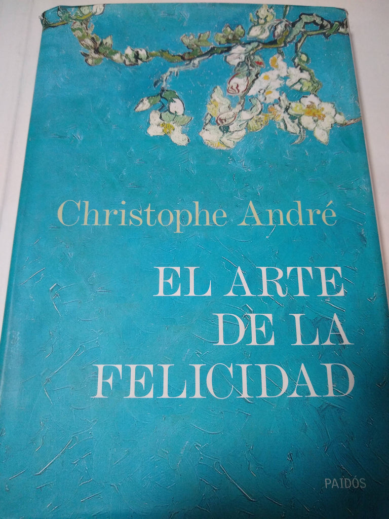 El Arte De La Felicidad