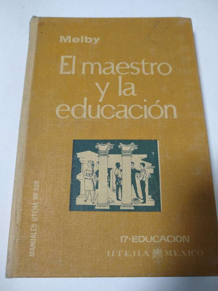 El Maestro Y La Educacion