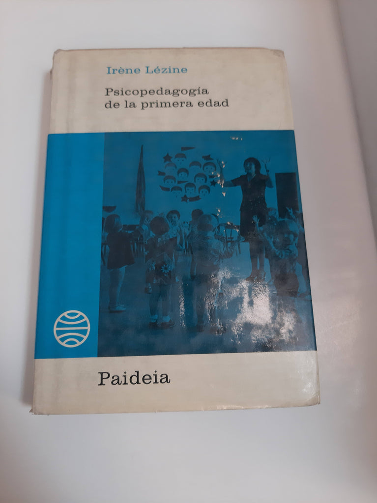 Psicopedagogia De La Primera Edad