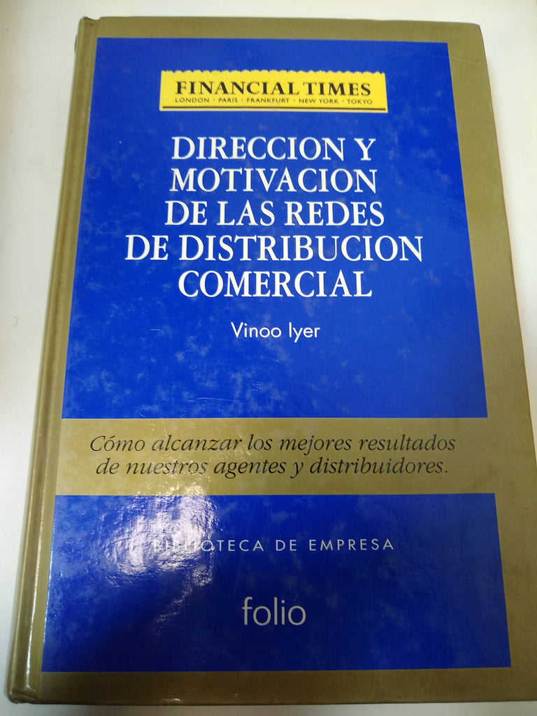 Direccion Y Motivacion De Las Redes De Distribucion Comercial