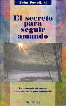 El secreto para seguir amando: La relación de amor a través de la comunicación