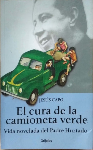 El Cura De La Camioneta Verde