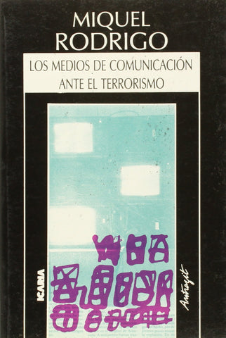 Los medios de comunicación ante el terrorismo