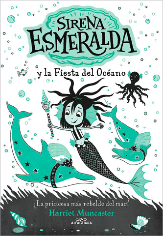 La sirena Esmeralda 1 - Sirena Esmeralda y la fiesta del océano: ¡Un libro mágico del universo de Isadora Moon con purpurina en la cubierta!