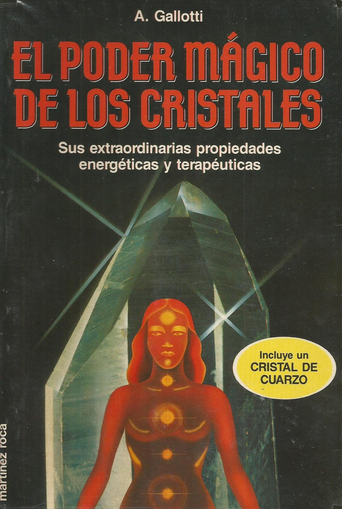 El Poder Magico De Los Cristales