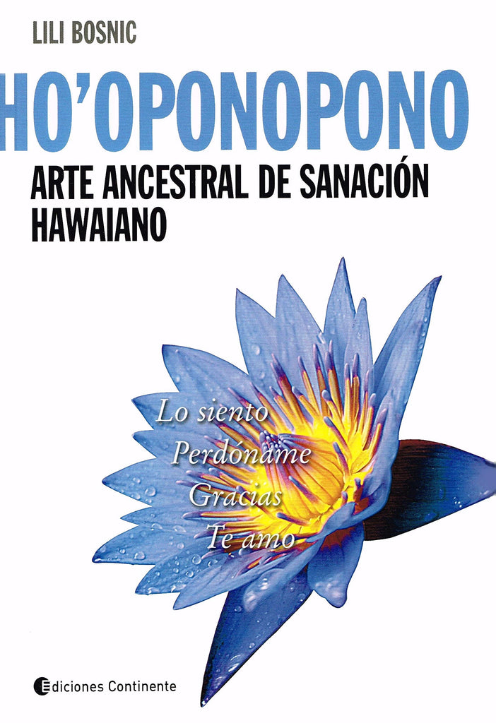 HOPONOPONO Arte ancestral de s