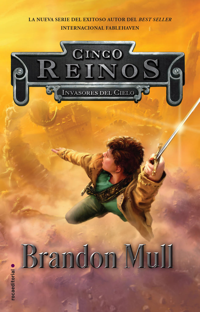 Invasores Del Cielo (Cinco Reinos #1)