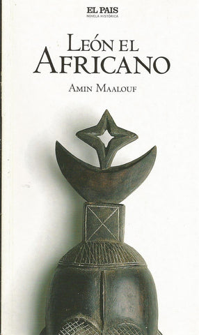 León El Africano. Novela.