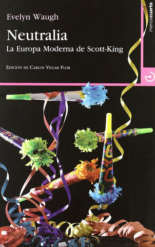 Neutralia: La Europa Moderna de Scott-King