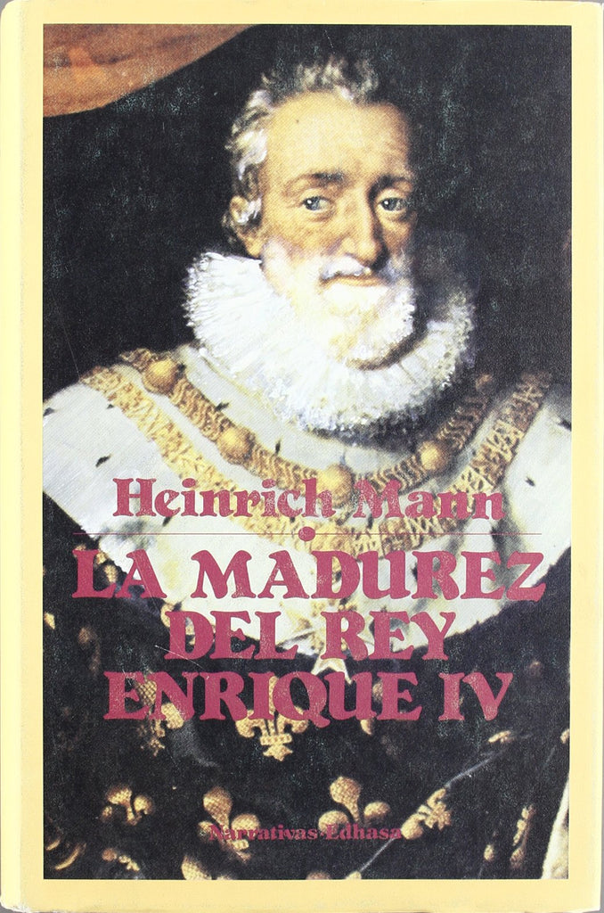 La madurez del rey Enrique IV