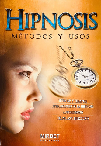 Hipnosis Metodos y Usos