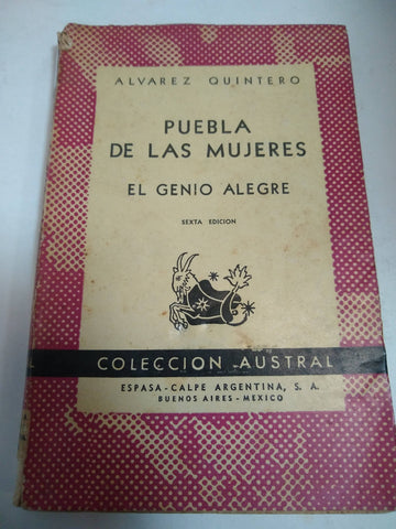 Puebla de las mujeres, El genio alegre