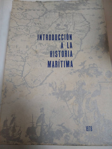 Introducción A La Historia Marítima 1978