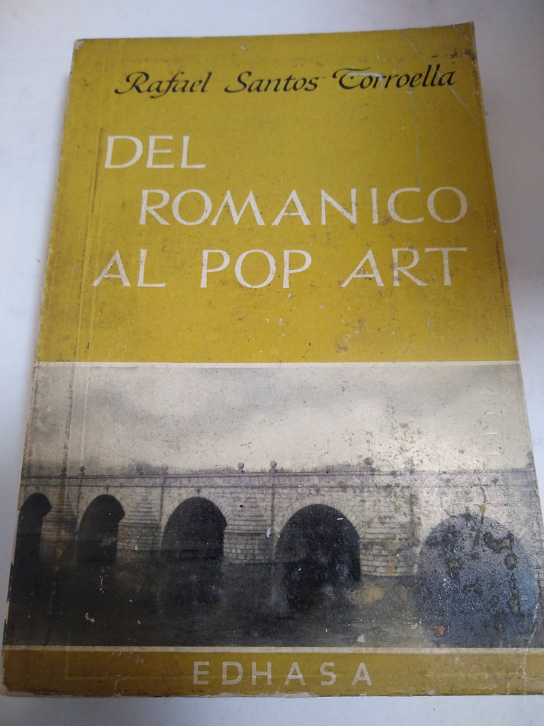 Del Romantico Al Pop Art