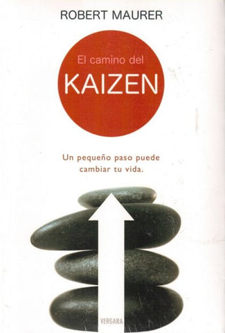 El camino del Kaizen: Un pequeño paso puede cambiar tu vida