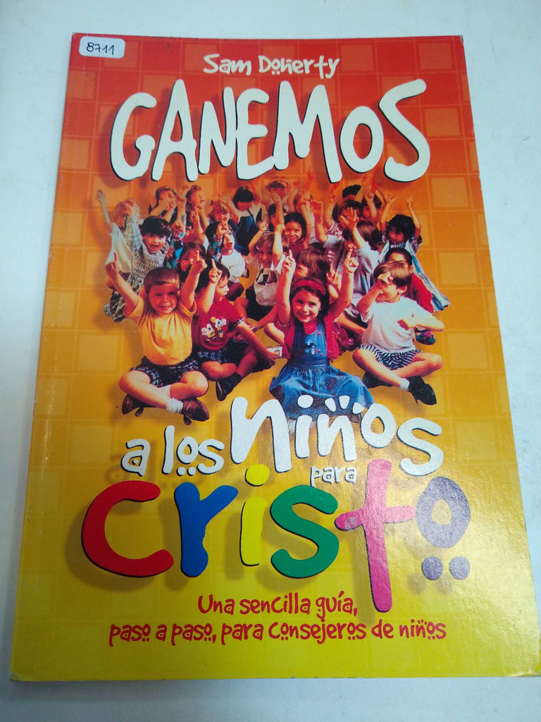 Ganemos A Los Niños Para Cristo