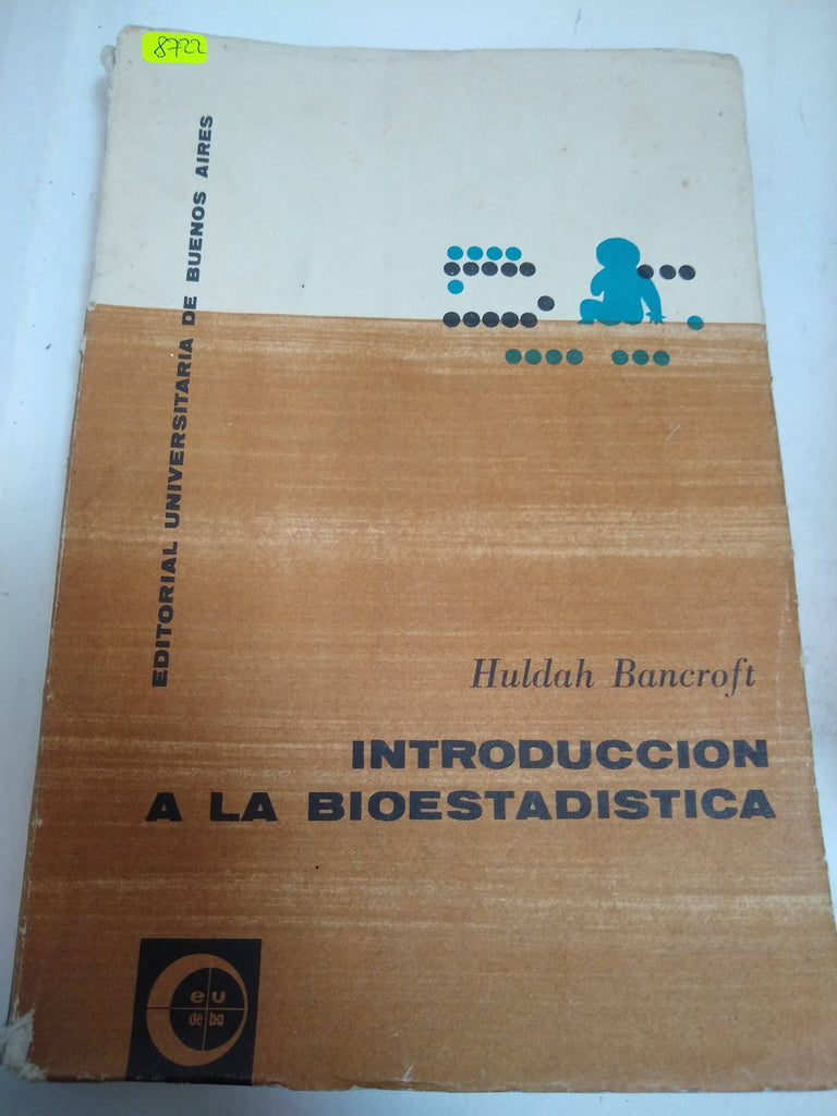 Introduccion A La Bioestadistica