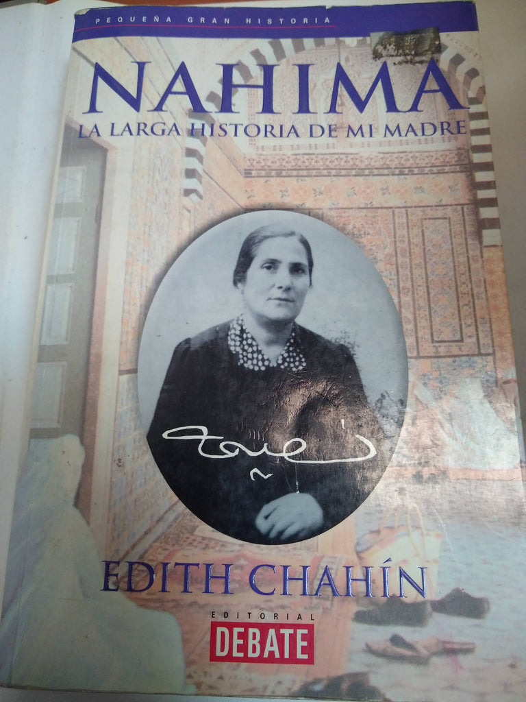 Nahima, La Larga Historia De Mi Madre