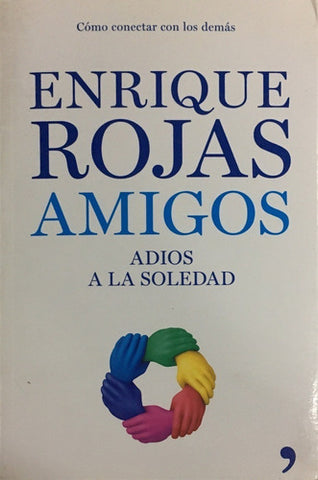 AMIGOS Adiós a la Soledad