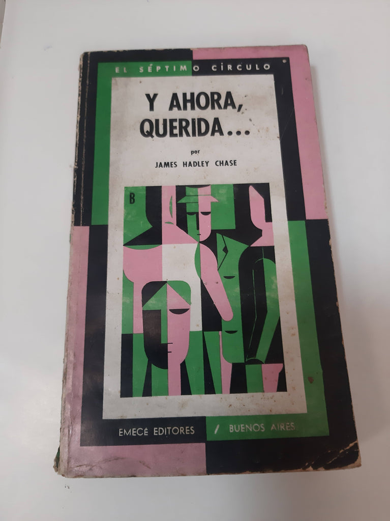 Y Ahora, Querida...