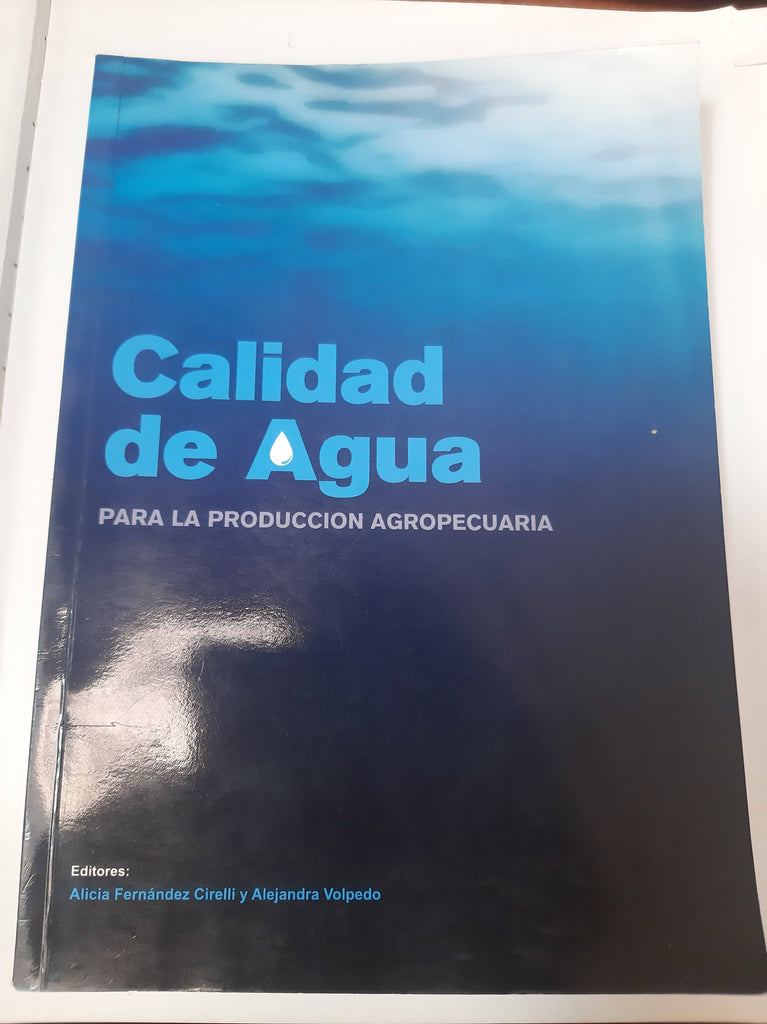 Calidad De Agua Para La Produccion Agropecuaria