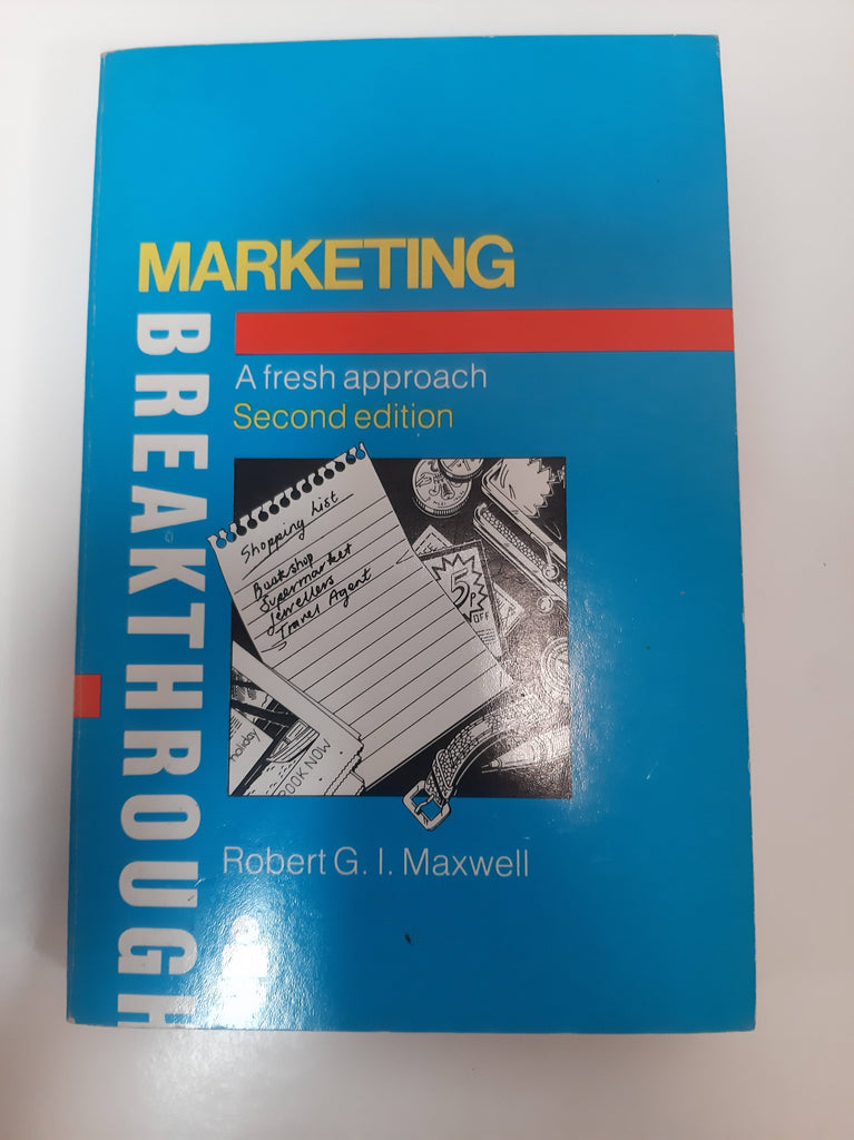 Marketing A Fresh Aooroach Second Edition