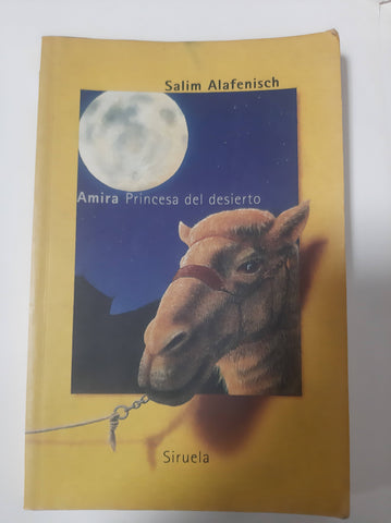 Amira Princesa Del Desierto