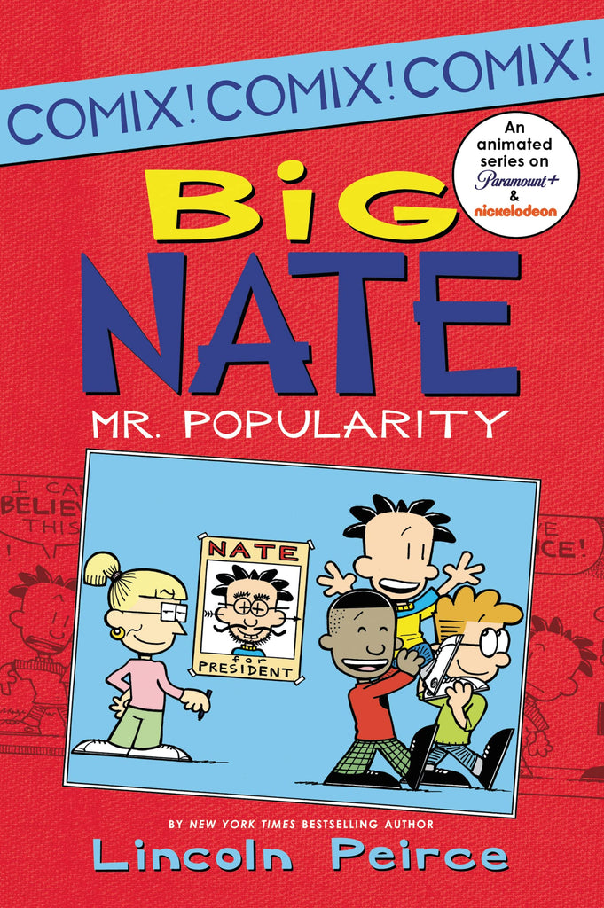 Big Nate: Mr. Popularity