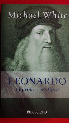 Leonardo :El Primer Cientifico.