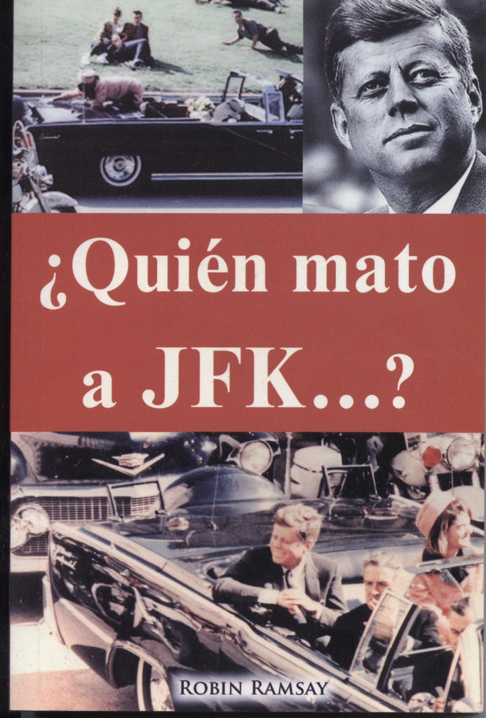 ¿Quién mato a JFK?