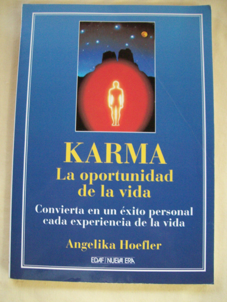 Karma: La Oportunidad De La Vida